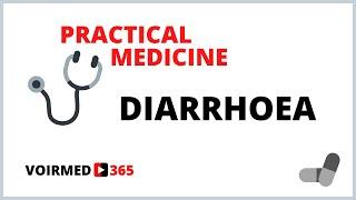 DIARRHOEA | PRACTICAL MEDICINE | VOIRMED365