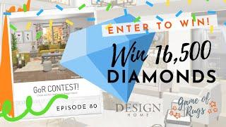 [E80] Win 16,500  in the GoR Design Home Contest!