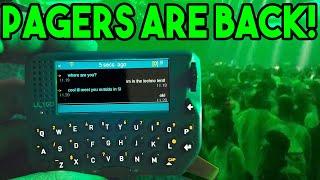 PAGERS ARE BACK AND THEY ARE BEING USED BY SMART PEOPLE!!!
