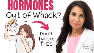 Top Symptoms of HORMONE Imbalance You SHOULDN'T Ignore!