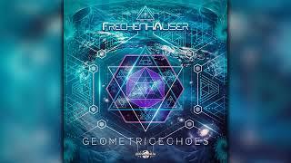 Frechenhauser - Geometric Echoes (geoLP050/Geomagnetic Records / Psytrance) :: Full Album