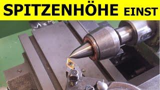 Lageabweichungen & Spitzenhöhe einstellen (Drehmeißel Zentrieren)