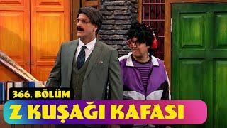 Z Kuşağı Kafası - 366. Bölüm (Güldür Güldür Show)