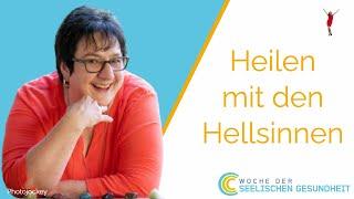 Heilen mit den Hellsinnen