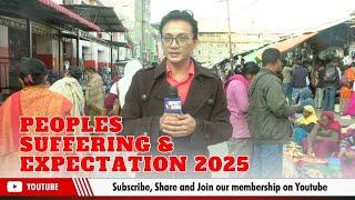 PEOPLE'S SUFFERING & EXPECTATION 2025   | 02 JAN  2024