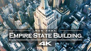 Empire State Building, NYC  - by drone [4K]