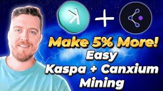 How to Dual Mine Kaspa & Canxium – Easy Setup for More Profit!