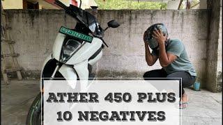 Ather 450 Plus | 10 negatives | After 6000 kms @AtherEnergyElectric