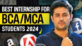 Internship for BCA/MCA students | Watch this video now