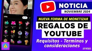 Nueva forma de GANAR DINERO en Youtube: Joyas / Regalos de Youtube | Requisitos, disponibilidad, etc