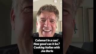 Calamari  in a can? How good can it be?!? Cooking Italian with Joe