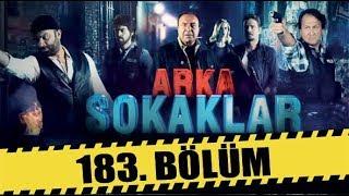 ARKA SOKAKLAR 183. BÖLÜM | FULL HD