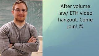 After entanglement/ ETH video hangout stream. Featuring James Lambert