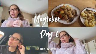 Real, Raw, Unfiltered Day In The Life | Vlogtober 6 | Mum Life UK