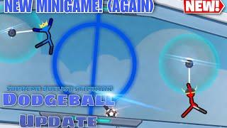  NEW MINIGAME UPDATE (again) - Supreme Duelist Stickman DODGEBALL  | StickVince12