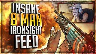 CRAZY 8 MAN IRONSIGHT FEED!!