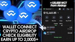 Wallet Connect Airdrop Started Now | Earn Up To 2,000$ WCT | Crypto Airdrop Guide