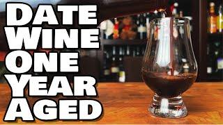 Date Syrup Wine One Year Aged Tasting