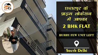 2 bhk flats in Chattarpur/Near Qutub Metro/ Prime Location / Near Chattarpur Metro/Affordable Flats