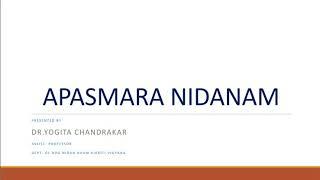 APASMARA NIDANAM by Dr.Yogita Chandrakar