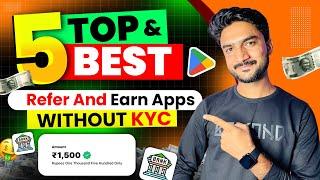 Top 5 Refer And Earn App Without KYC - Best Refer And Earn App - Refer And Earn App - Refer And Earn