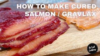 How to Make Gravardlax (Cured Salmon)