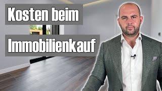 Wie hoch sind die Nebenkosten beim Immobilienkauf? | Kaufnebenkosten