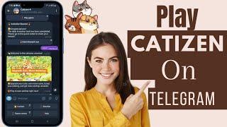 How To Play Catizen On Telegram | Play Catizen Game On Telegram