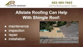 Phoenix Shingle Roofs by Allstate Roofing