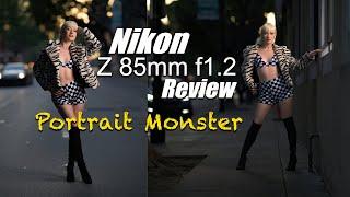 Nikon Z 85mm f1.2 S Lens Review | Portrait Photography Monster