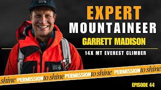 44. Garrett Madison | 14x Mt. Everest Summiter