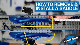 How to Remove & Install a Saddle