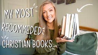 10 Christian Books That Challenged & Grew My Faith! || my most recommended books!