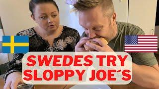 Swedes tries sloppy joe´s! (Recky & Carol)