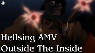 Hellsing Ultimate AMV - Outside the Inside