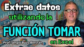 Cómo Usar la Función TOMAR en Excel: Extrae Datos en Segundos y Optimiza tu Trabajo