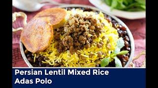 Adas Polo – Persian Lentil Rice