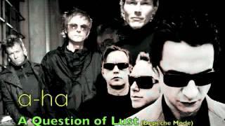 a-ha - A Question of Lust (Depeche Mode Cover)