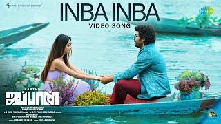 Inba Inba - Video Song | Japan (Tamil) | Karthi, Anu Emmanuel | GV Prakash | Raju Murugan