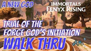 Immortals Fenyx Rising | Trial of the Forge God's Initiation | A New God