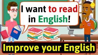 Improve English Speaking Skills Everyday (Tips to speak in English) English Conversation Practice