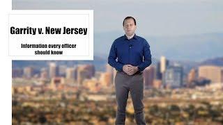 Garrity v. New Jersey