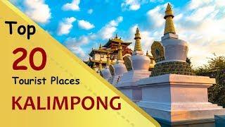 "KALIMPONG" Top 20 Tourist Places | Kalimpong Tourism | WEST BENGAL | INDIA