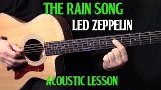 how to play "The Rain Song" on guitar by Led Zeppelin Part 1 - acoustic guitar lesson