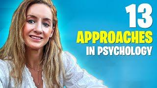 13 Different types of Therapeutic approaches in psychology