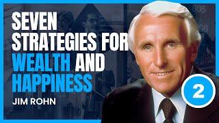 Jim Rohn - Seven Strategies For Wealth and Happiness "Fundamentals"