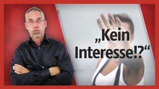 3 Tipps um "Kein Interesse" zuverlässig zu entkräften - Einwandbehandlung | Andreas Breyer