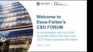 Dana-Farber Cancer Institute’s CSO Forum