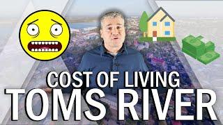 Cost of Living in Toms River, New Jersey