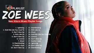 Zoe Wees Songs 2023 ~ Zoe Wees Music Of All Time ~ Zoe Wees Top Songs 2023 #74